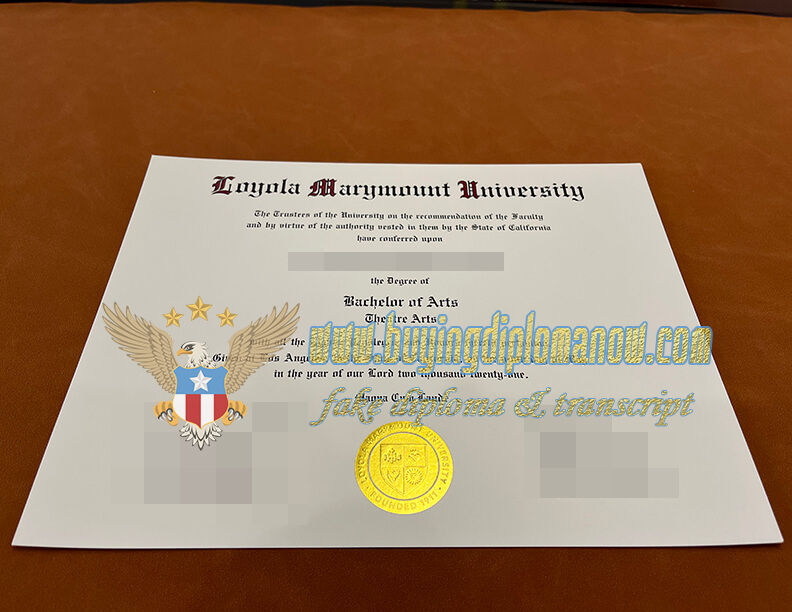 where to fake Loyola Marymount University diploma