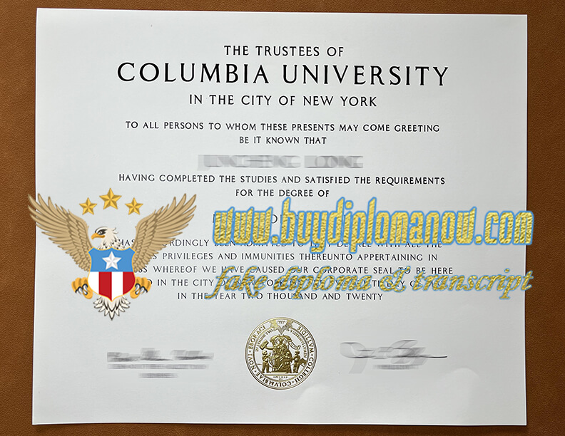 Columbia University fake diploma manufacturer Order a Columbia University fake diploma