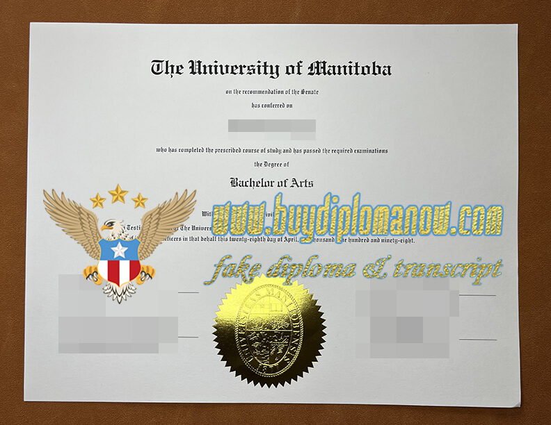 Order University of Manitoba fake diploma in Canada Where to buy a University of Manitoba fake diploma