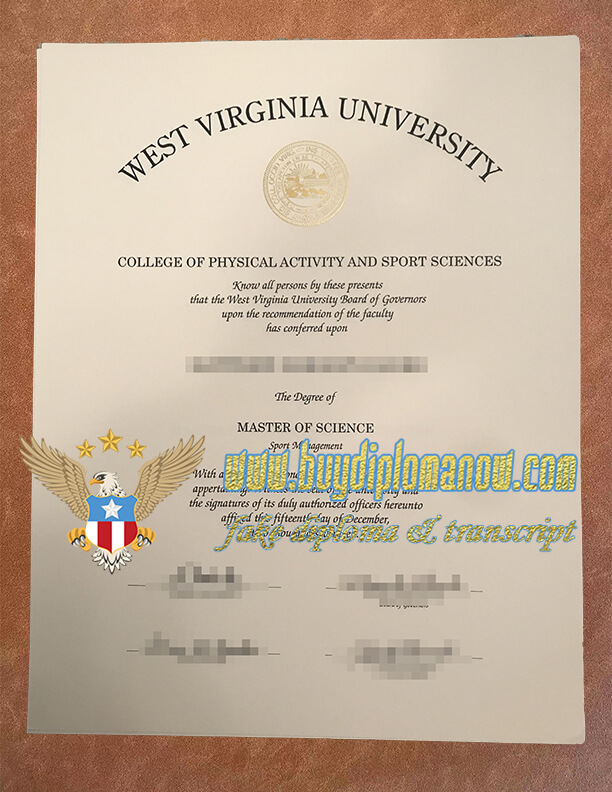 Buy the latest version of West Virginia University diploma West Virginia University degree