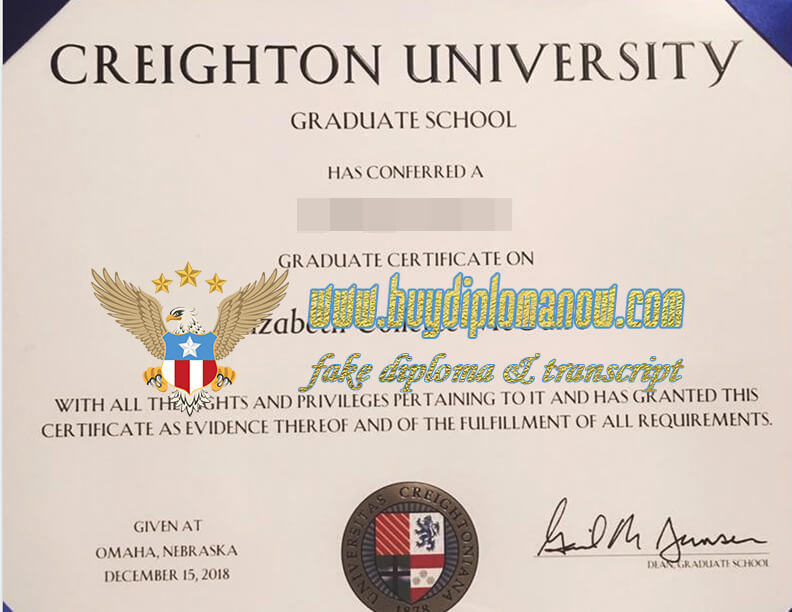 How to Buy a Creighton University Diploma Creighton University diplomas available for purchase online